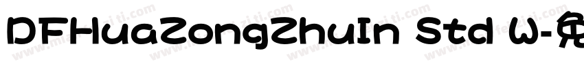DFHuaZongZhuIn Std W字体转换